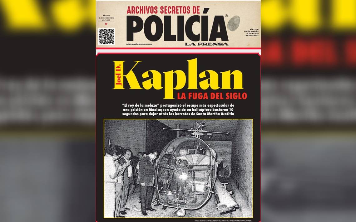 Joel David Kaplan: Cómo fue la fuga en helicóptero de una cárcel mexicana -  La Prensa | Noticias policiacas, locales, nacionales